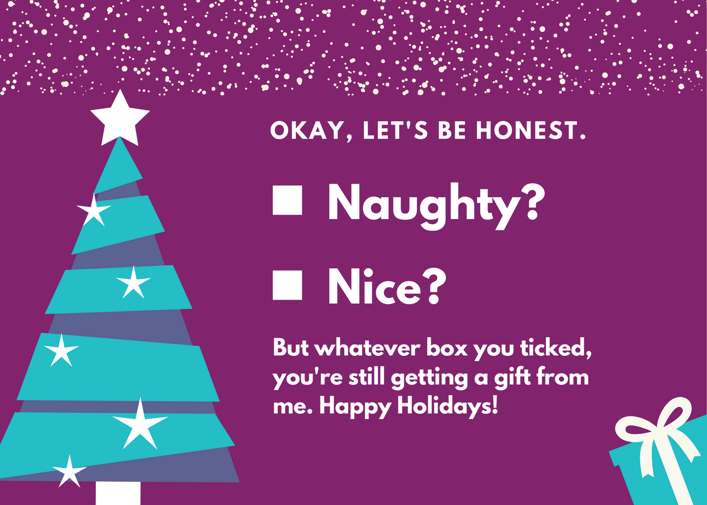 Naughty or Nice?